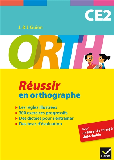 Réussir en orthographe, CE2 - 