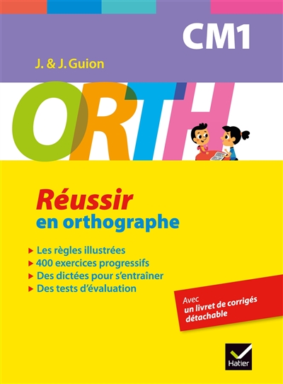 Réussir en orthographe, CM1 - 