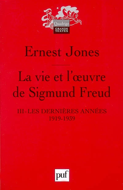 vie et l'oeuvre de Sigmund Freud (La) - 