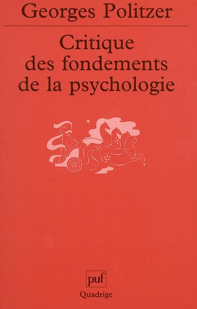 Critique des fondements de la psychologie - 