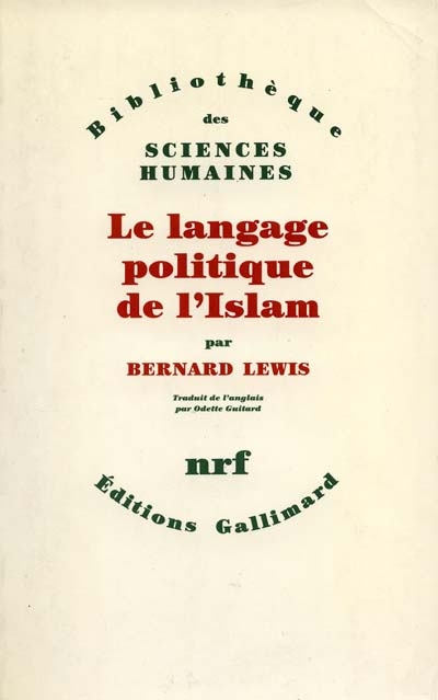 Langage politique de l'islam (Le) - 