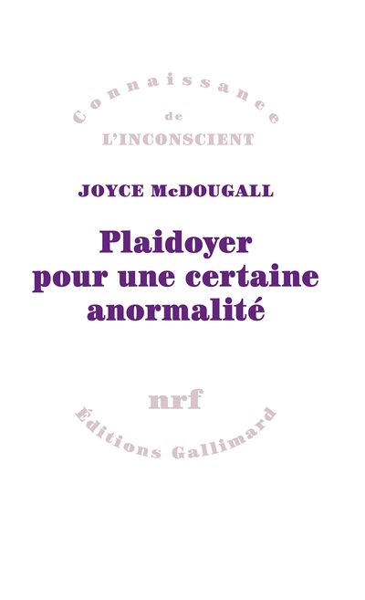 Plaidoyer pour une certaine anormalité - 