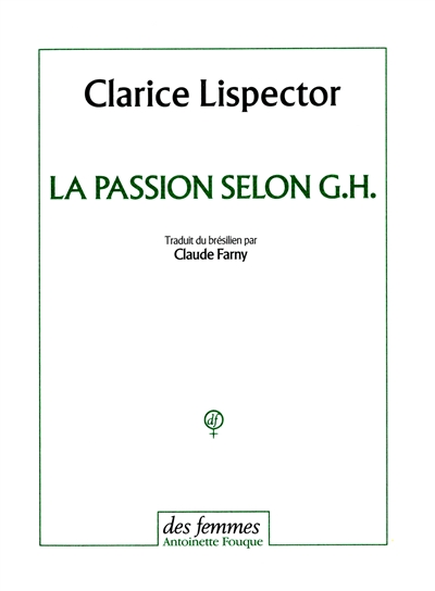 Passion selon G.H. - 