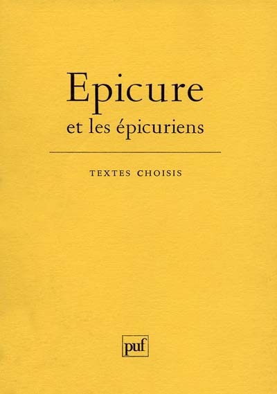 Epicure et les épicuriens - 