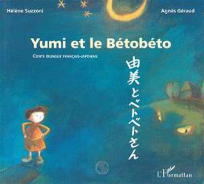 Yumi et le Bétobéto - 