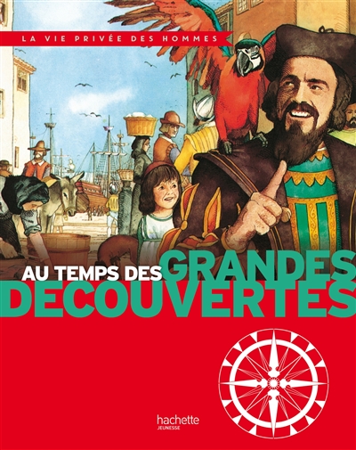 Au temps des grandes découvertes - 