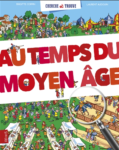 Au temps du Moyen Age - 