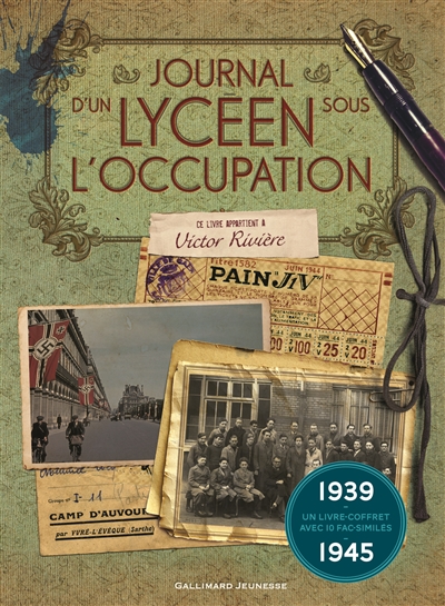 Journal d'un lycéen sous l'Occupation - 