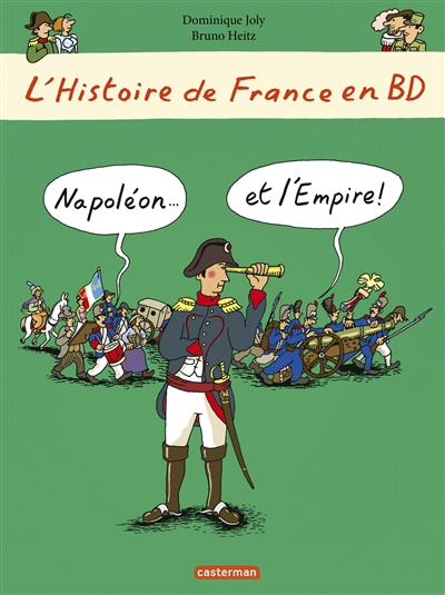 Napoléon... et l'Empire ! - 