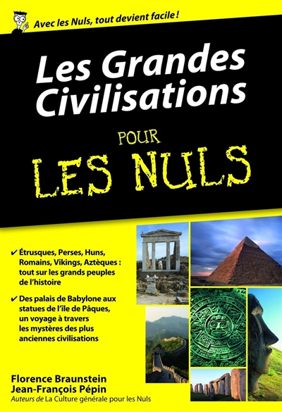 grandes civilisations pour les nuls (Les) - 