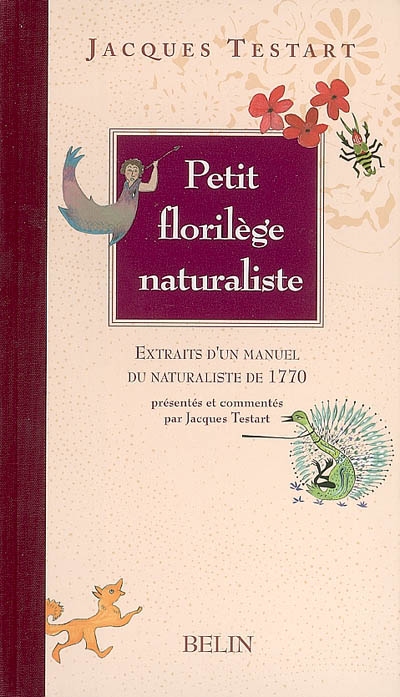 Petit florilège naturaliste - 