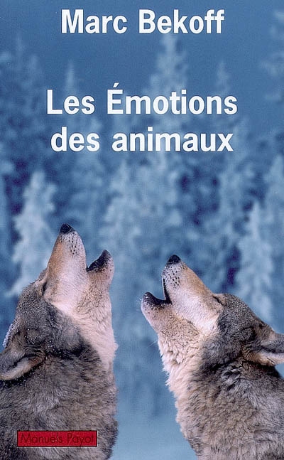 émotions des animaux (Les ) - 