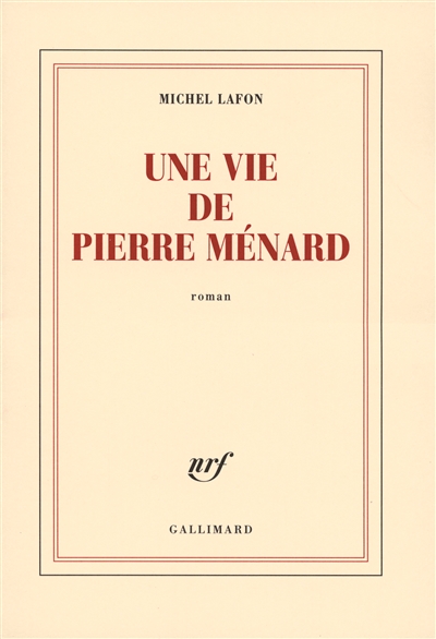 Une vie de Pierre Ménard - 