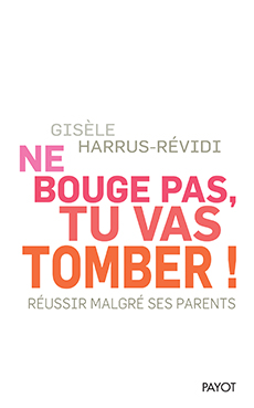 Ne bouge pas, tu vas tomber ! - 