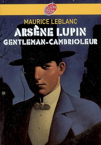 Arsène Lupin, gentleman-cambrioleur - 