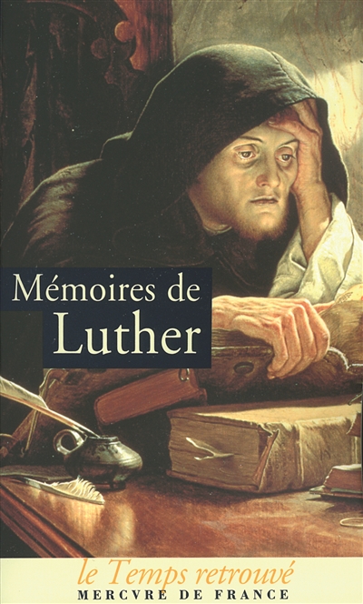 Mémoires de Luther - 