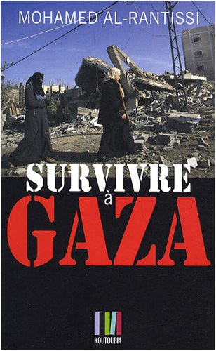 Survivre à Gaza - 