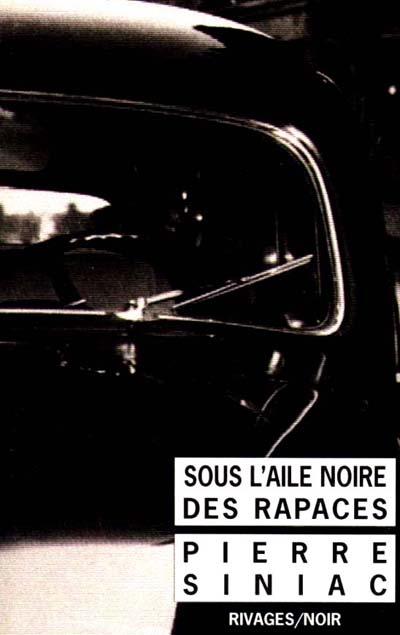 Sous l'aile noire des rapaces - 