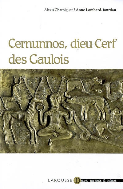 Cernunnos, dieu Cerf des Gaulois - 