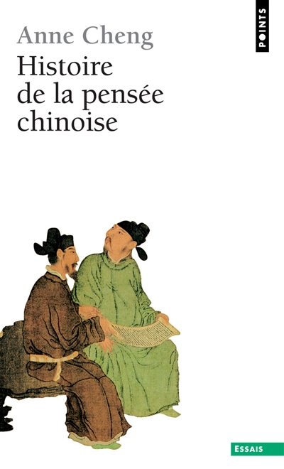 Histoire de la pensée chinoise - 