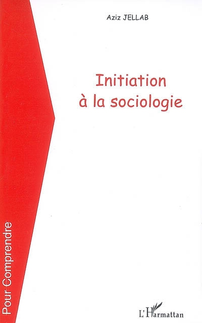 Initiation à la sociologie - 