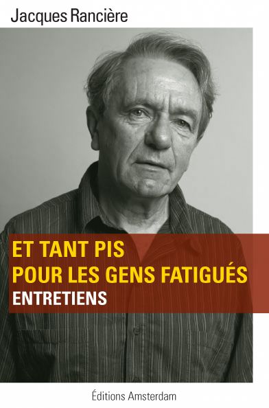 Et tant pis pour les gens fatigués - 