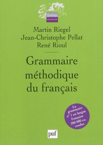 Grammaire méthodique du français - 