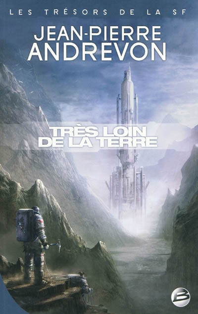 Très loin de la terre - 