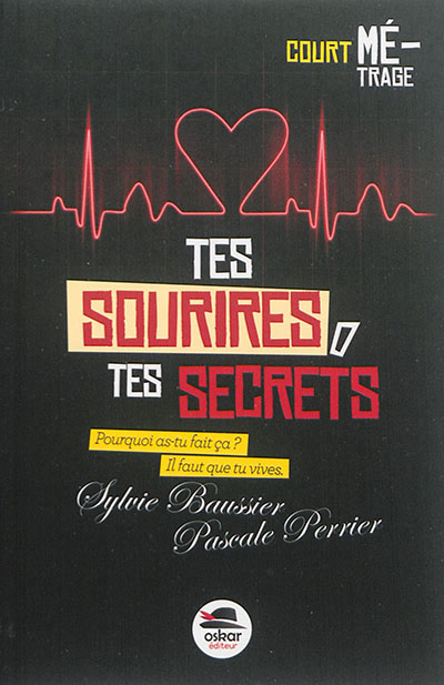 Tes sourires, tes secrets - 