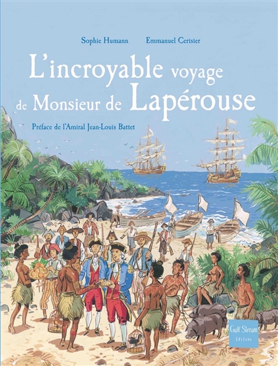 incroyable voyage de Monsieur de Lapérouse (L') - 