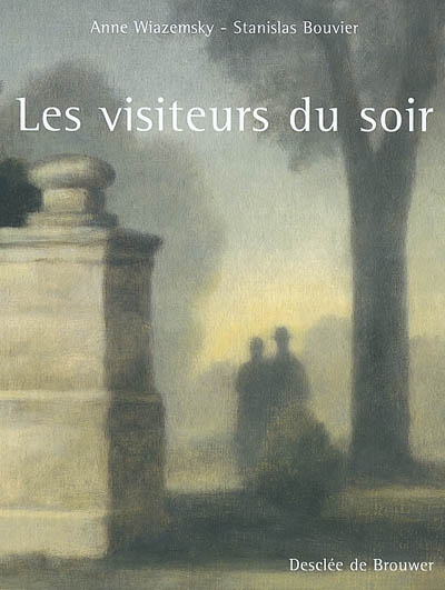 visiteurs du soir (Les ) - 