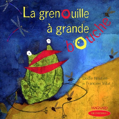 grenouille à grande bouche (La) - 