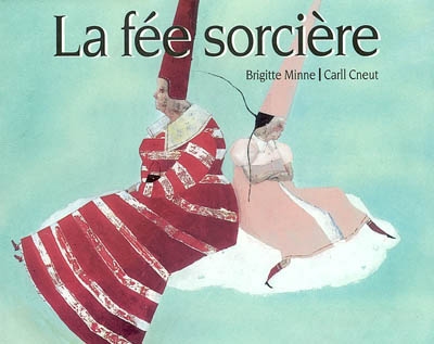 fée sorcière (La) - 