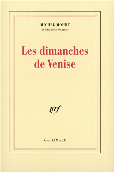 Dimanches de Venise (Les) - 