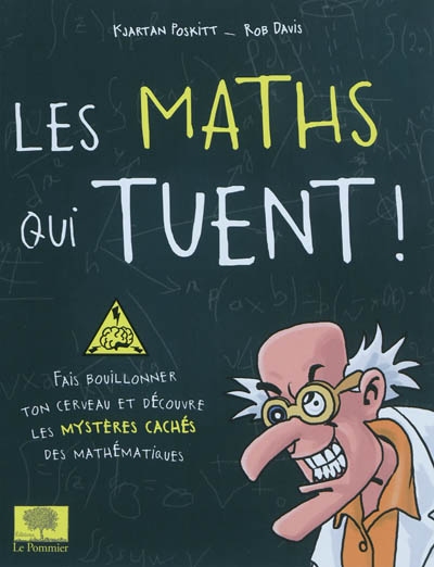 maths qui tuent ! (Les) - 