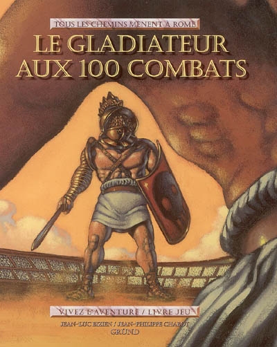 gladiateur aux 100 combats (Le) - 