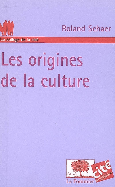 origines de la culture (Les ) - 