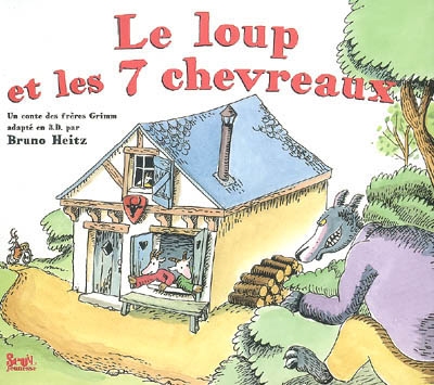 loup et les 7 chevreaux (Le) - 