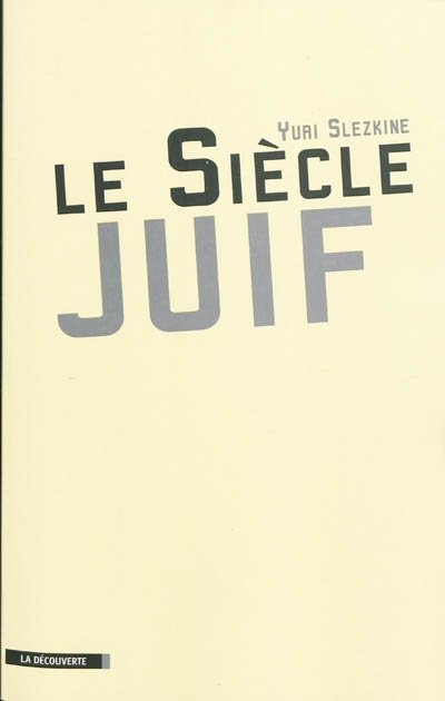 siècle juif (Le) - 