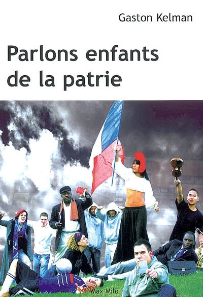 Parlons enfants de la patrie - 