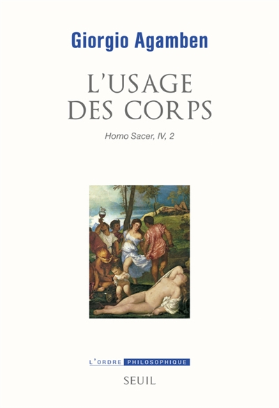 usage des corps (L') - 