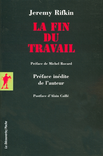 fin du travail (La) - 