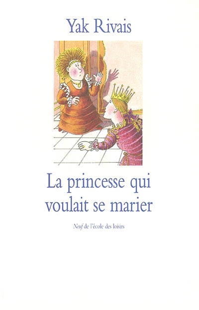 princesse qui voulait se marier (La) - 