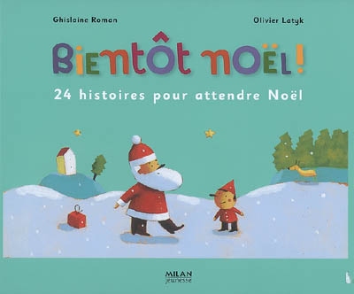 Bientôt Noël ! - 