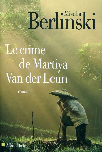 crime de Martiya Van der Leun (Le) - 