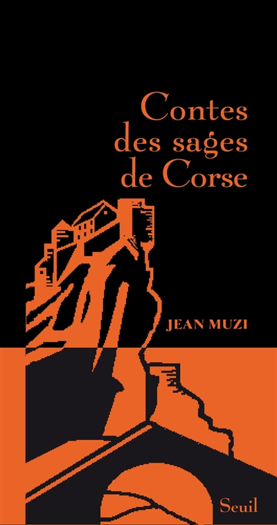 Contes des sages de Corse - 