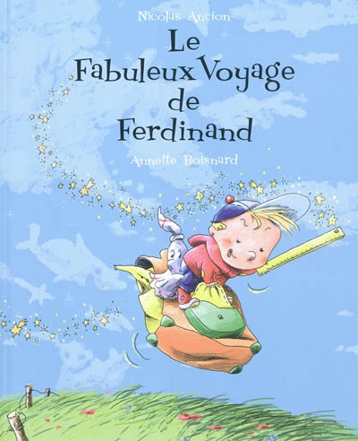 fabuleux voyage de Ferdinand (Le) - 