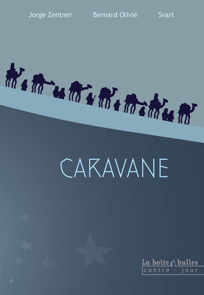 Caravane - 