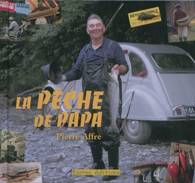 pêche de papa (La) - 