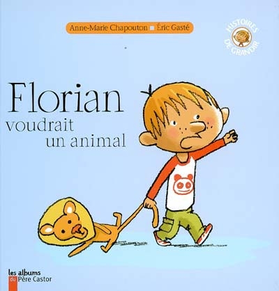 Florian voudrait un animal - 